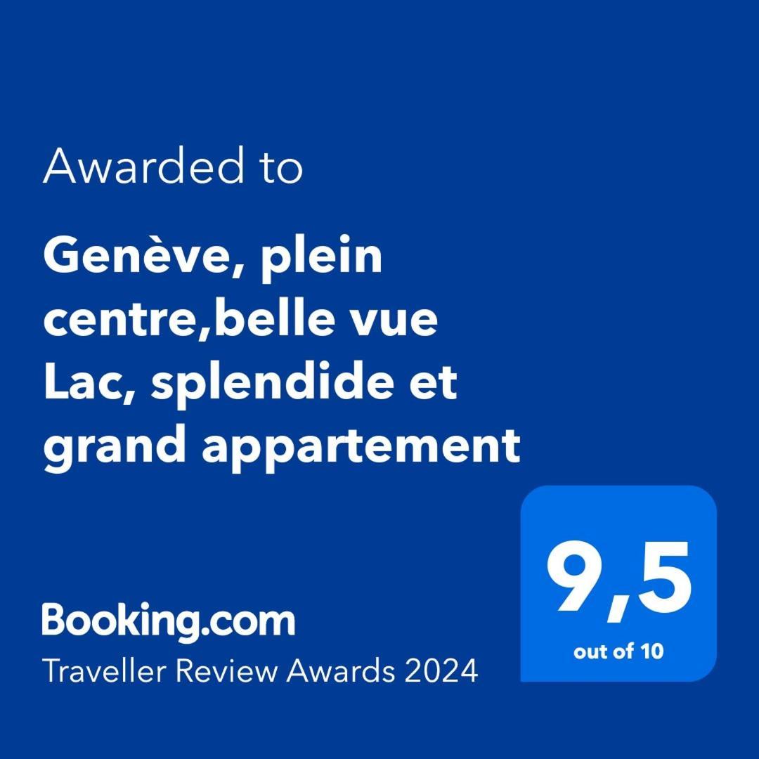 Geneve, Plein Centre,Belle Vue Lac, Splendide Et Grand Appartement Exterior photo